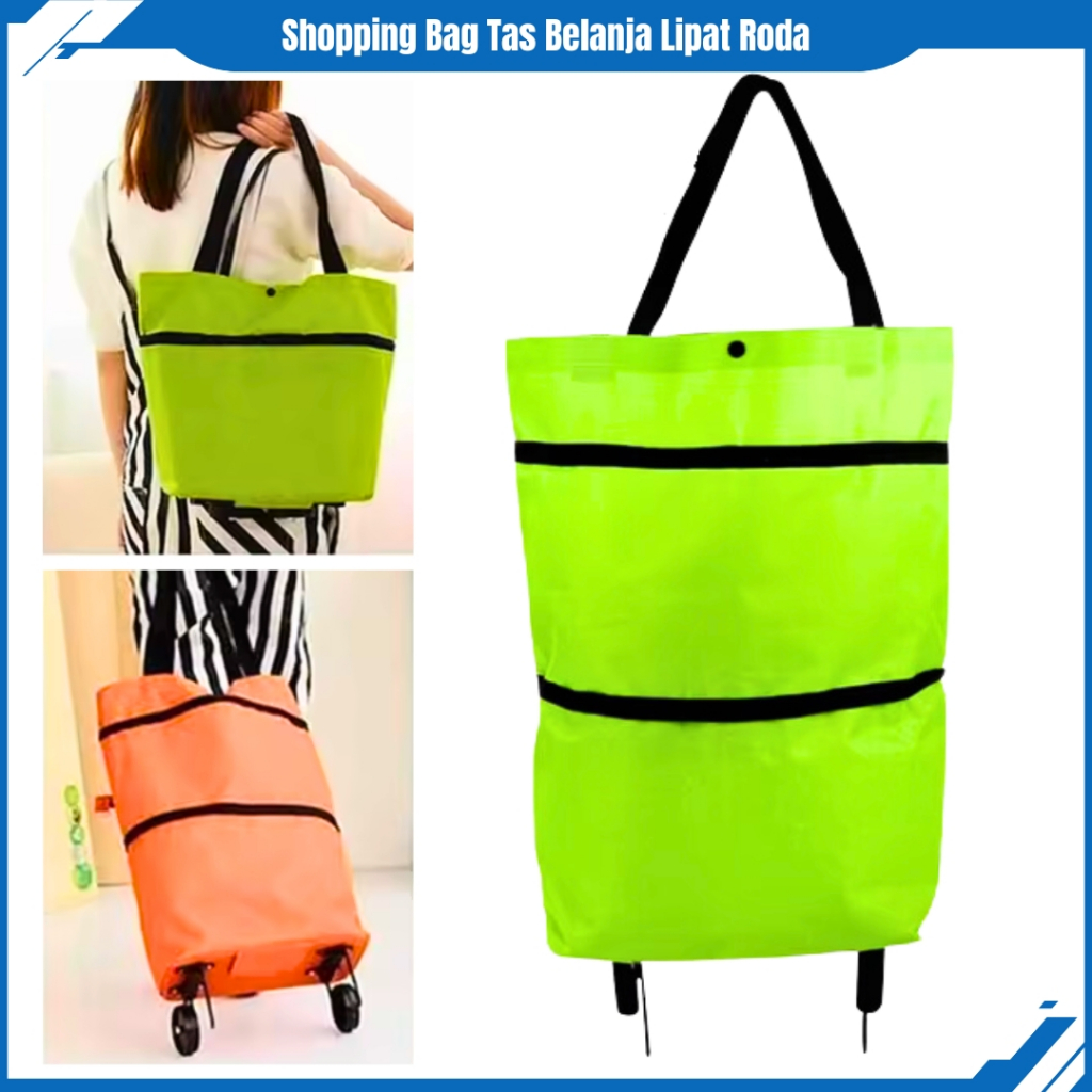 Jual Tas Belanja Troli Roda Serbaguna Lipat Troly Shopping Bag