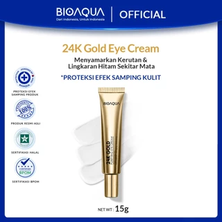 BIOAQUA BIOAQUA 24K Gold Purifying Eye Cream Eye Serum Moisturizing Serum Mata Panda 15g to Mengurangi Garis Halus Dan Kantong Mata