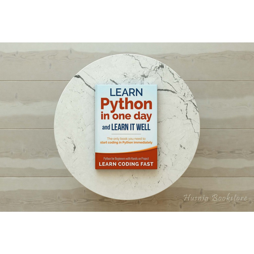 Jual Buku Learn Python in One Day and Learn It Well Python for ...