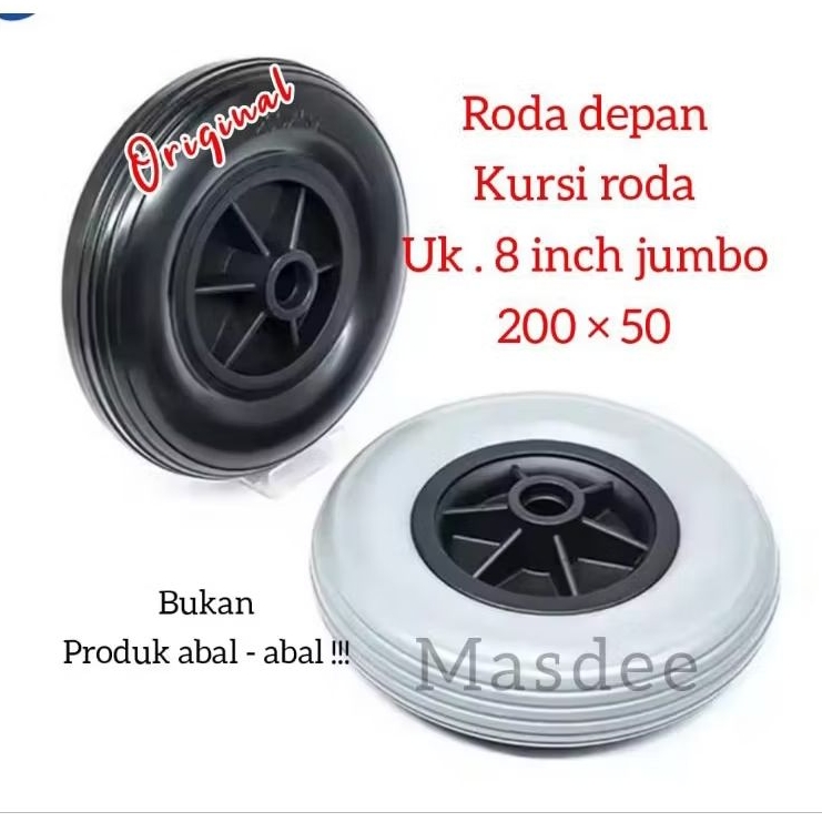 Jual Roda depan kursi roda uk 8 inci jumbo / 200 × 50 ,sparepart kursi ...