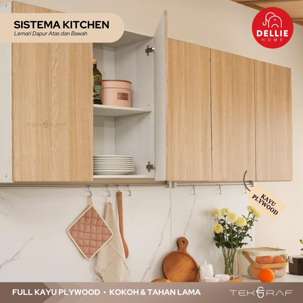 [DELLIE HOME] Tekgraf Sistema Kitchen - Kabinet Atas Wall Unit FULL KAYU Lemari Dapur Gantung Minimalis