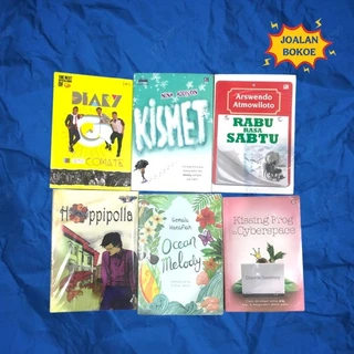 BUKU NOVEL ORIGINAL NOVEL DEWASA / NOVEL ROMANCE / NOVEL FIKSI / NOVEL KISAH NYATA / NOVEL DIARY / NOVEL KISMET / NOVEL RABU RASA SABTU / NOVEL HOPPIPOLLA / NOVEL OCEAN MELODY / NOVEL KISSING FROG IN CYBERSPACE