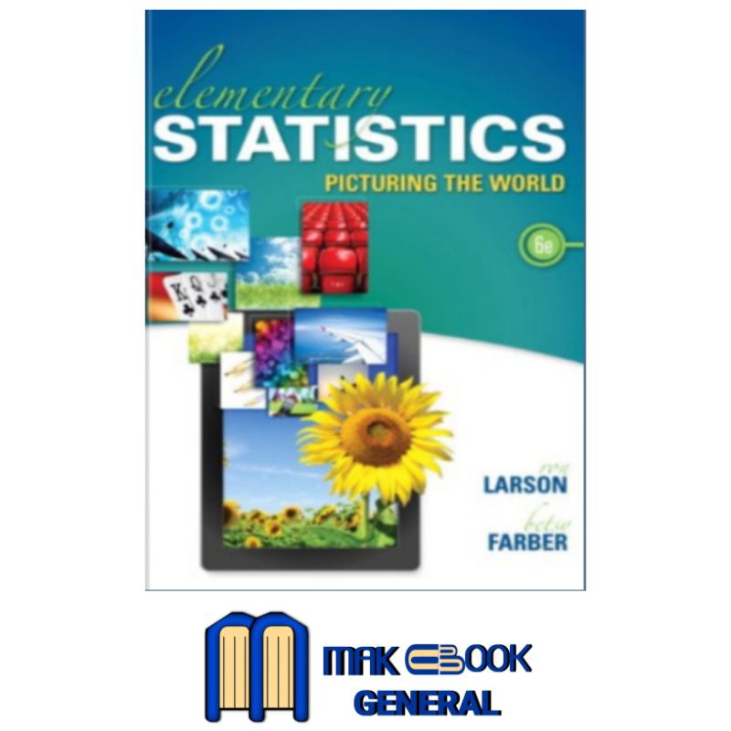 Jual buku elementary statistics picturing the world 6e by ron larson
