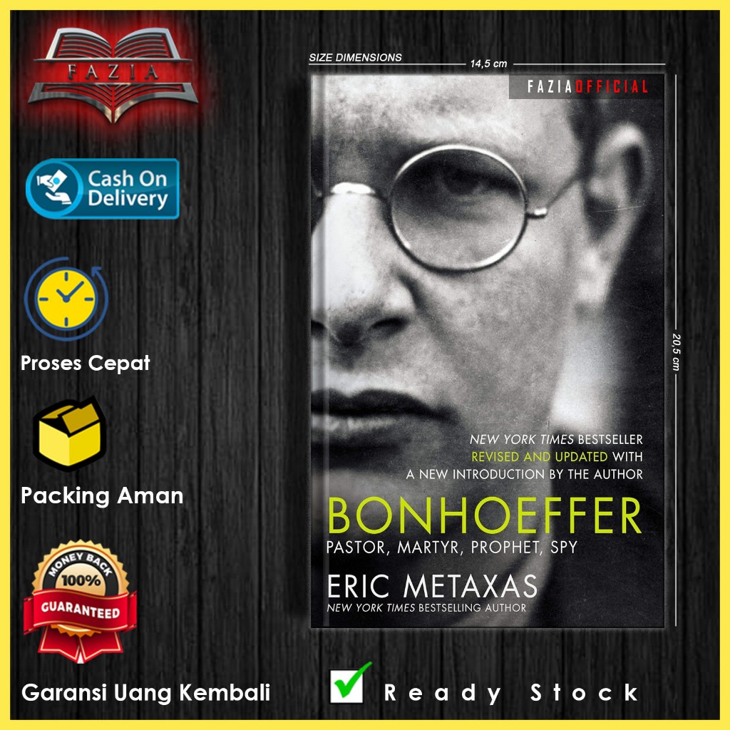 Jual Bonhoeffer: Pastor, Martyr, Prophet, Spy by Eric Metaxas (English/Indonesia) | Shopee Indonesia
