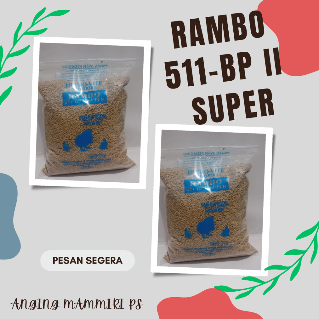 Jual RAMBO 511-BP II SUPER HI-PRO-VITE MEDICATED 1 KG (Pakan Ayam ...