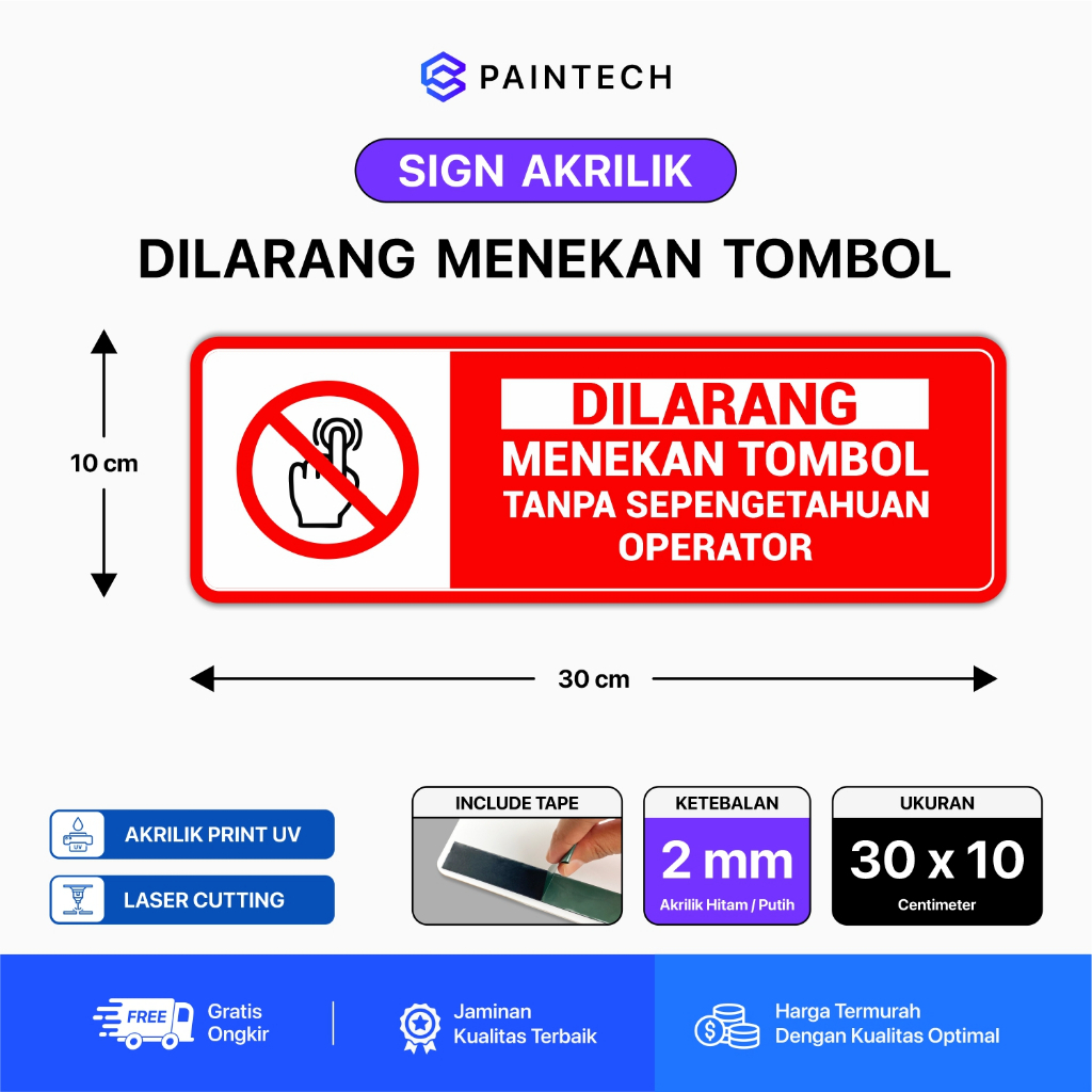 Jual SIGN AKRILIK DILARANG MENEKAN TOMBOL UKURAN 30 X 15 / SIGNAGE ...