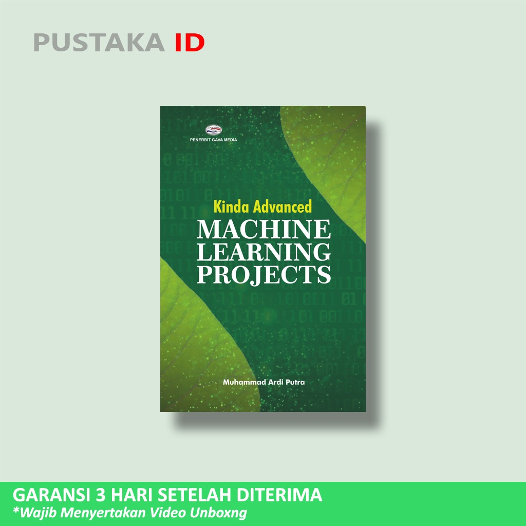 Jual Buku Kinda Advanced : Machine Learning Project - Muhammad Ardi ...