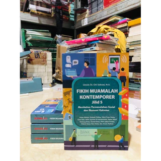( PROMO BUKU MURAH ORIGINAL ) BUKU AGAMA ISLAM / BACAAN ISLAM / FIKIH MUAMALAH KONTEMPORER JILID 5 / USTADZ DR.ONI SAHRONI, M.A.