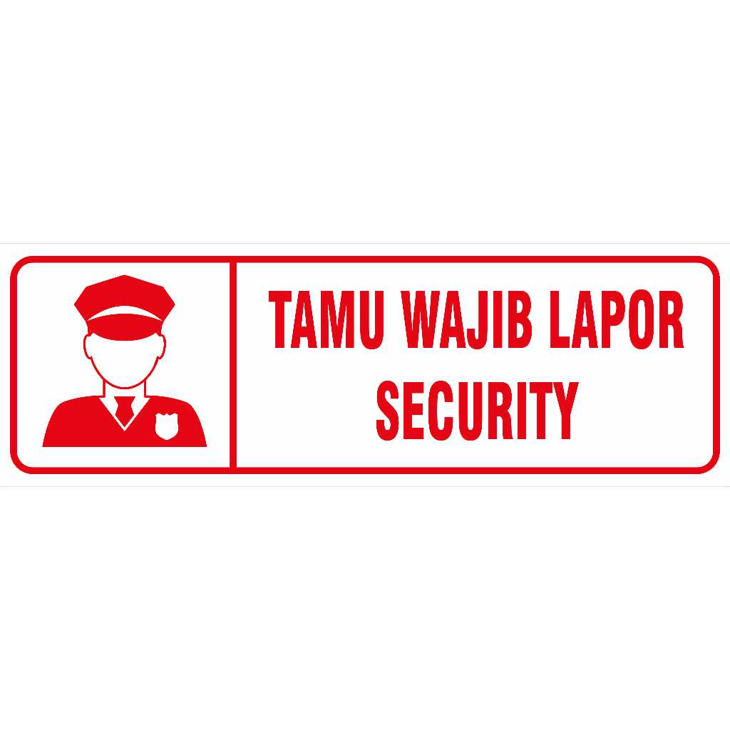 Jual AKRILIK SIGN TAMU WAJIB LAPOR SECURITY | Shopee Indonesia