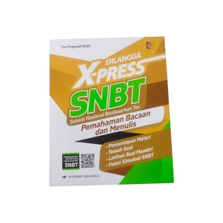 X PRESS SNBT ( Seleksi Nasional Berdasarkan Tes ) Pemahamaan Bacaan Dan Menulis