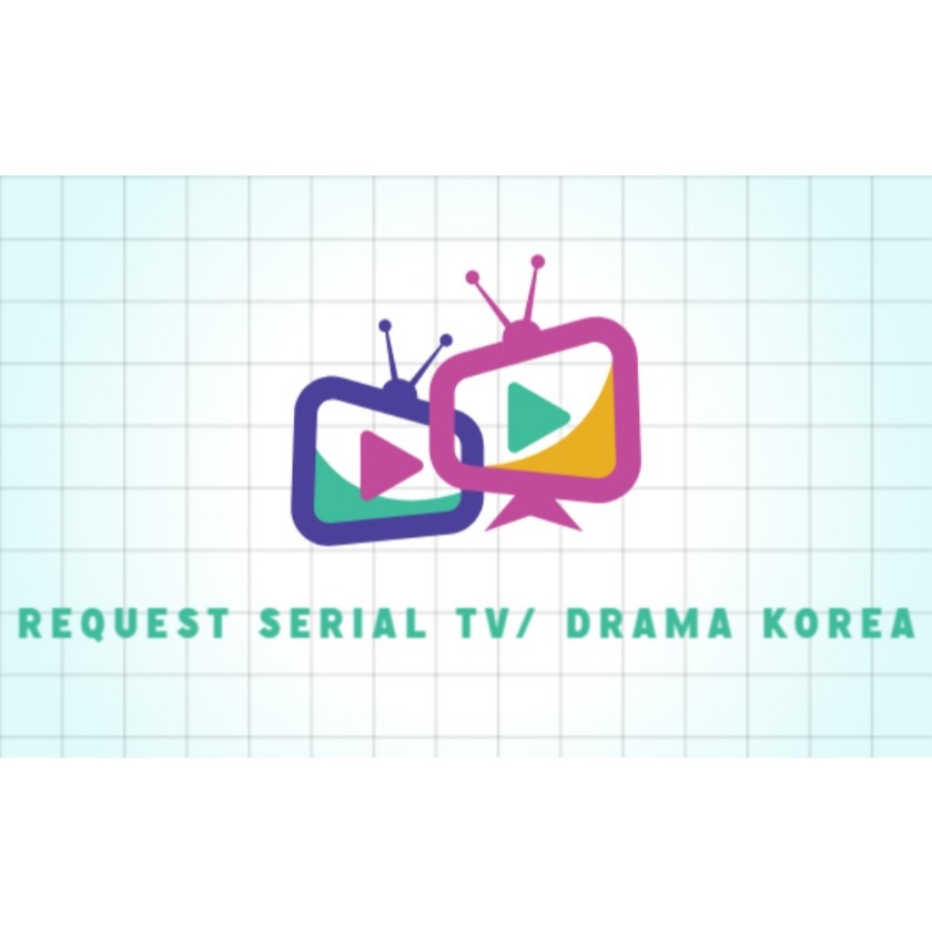 Jual Request Serial TV Request Drama Korea TV Series Request 720p 1080p ...