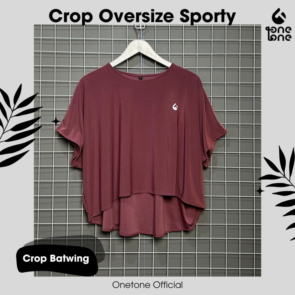 ONETONE Crop Oversize Sportswear | Olahraga Wanita || Batwing Crop Sporty