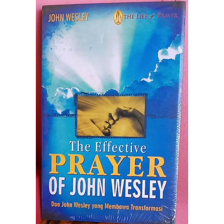 Jual The Effective Prayer Of John Wesley, Doa John Wesley