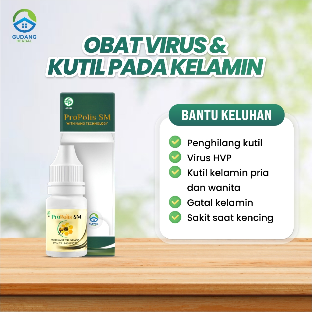 Obat Perontok Kutil Kelamin Pria Dan Wanita Infeksi Jamur Gatal Kemaluan Herpes Genital Sifilis Gonore Kencing Nanah Propolis Sm PALING AMPUH Namun Tergantung Kondisi Tubuh