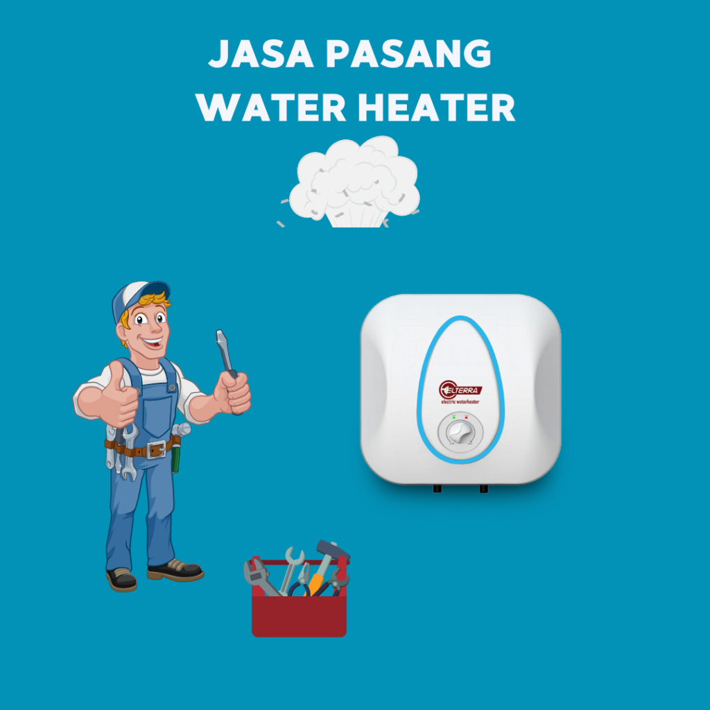 Jual Jasa pasang water heater pemanas air kamar mandi Jasa Paket