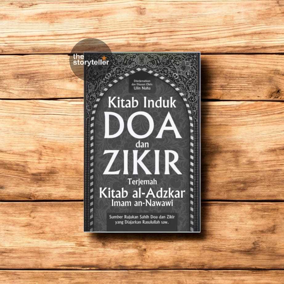 Jual Kitab Induk Doa Dan Zikir Terjemahan Kitab Al Adzkar Imam An