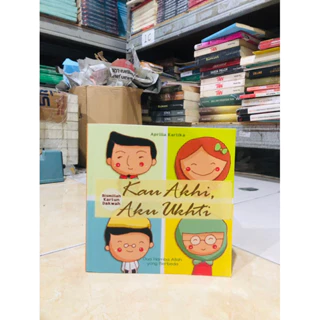 ( PROMO BUKU MURAH ORIGINAL ) BUKU AGAMA ISLAM / BACAAN ISLAM / KAU AKHI, AKU UKHTI / APRILIA KARTIKA