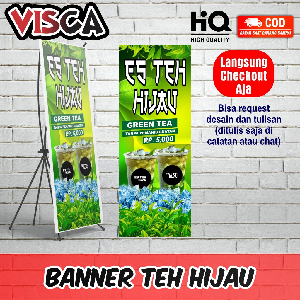 Jual Spanduk X Banner Es Teh Hijau Request Bisa Ganti Nama Toko