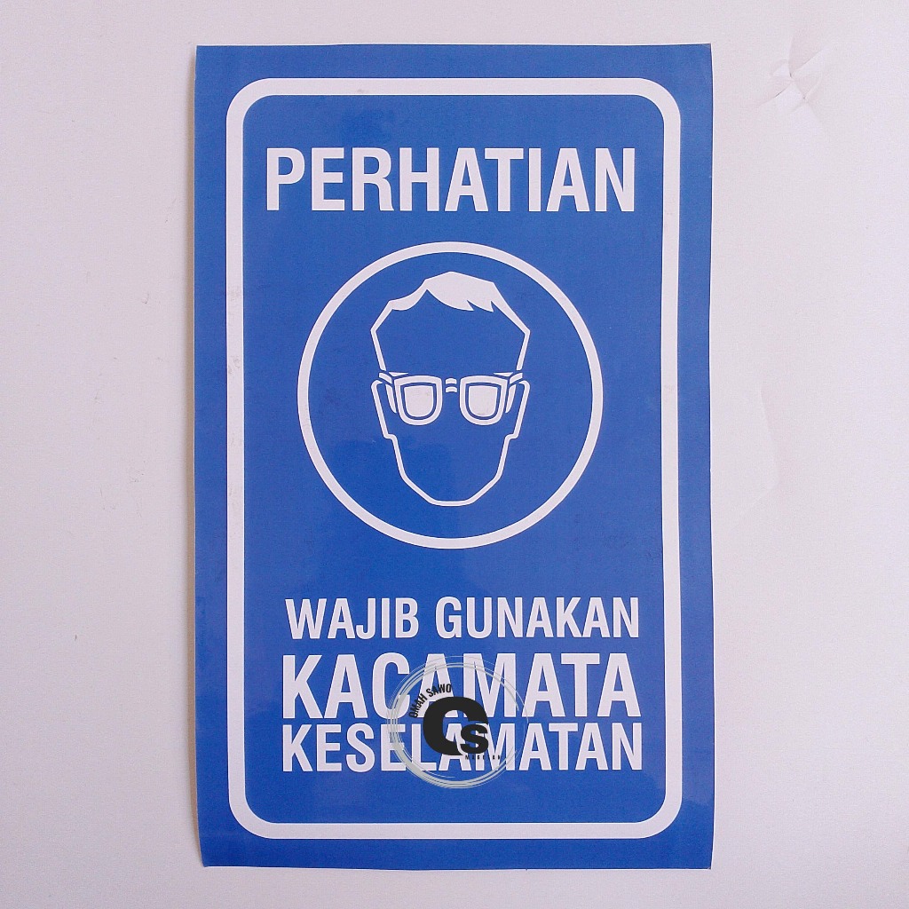 Jual Stiker Wajib Gunakan Kacamata Keselamatan - K3 - Stiker Vinyl ...
