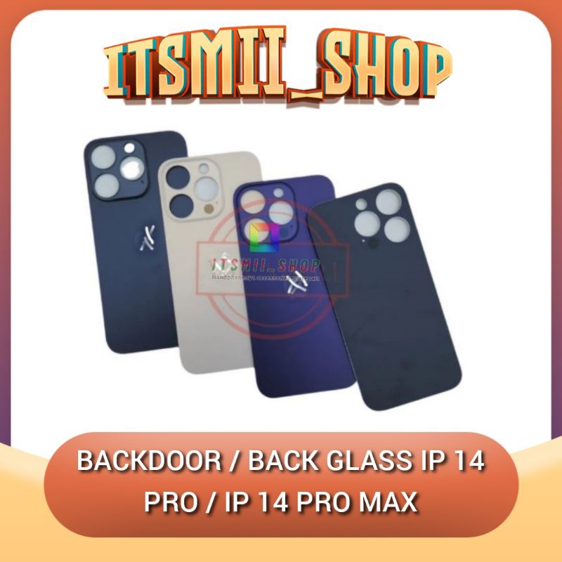 Jual TUTUP BELAKANG BACKDOOR BACKCOVER BACK GLASS PENGGANTI IP14 PRO ...