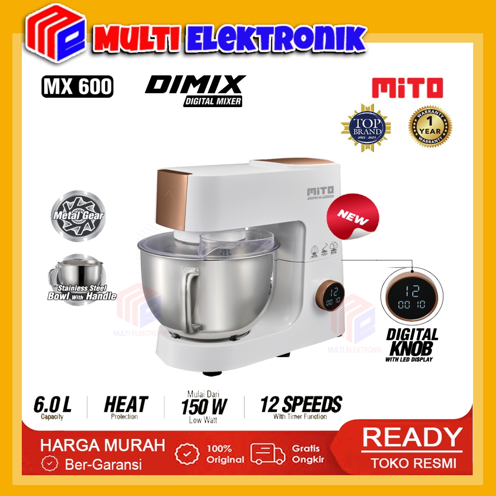 Jual Mito Stand Mixer MX600 6 L – Pengaduk Adonan Roti & Kue, 6 ...