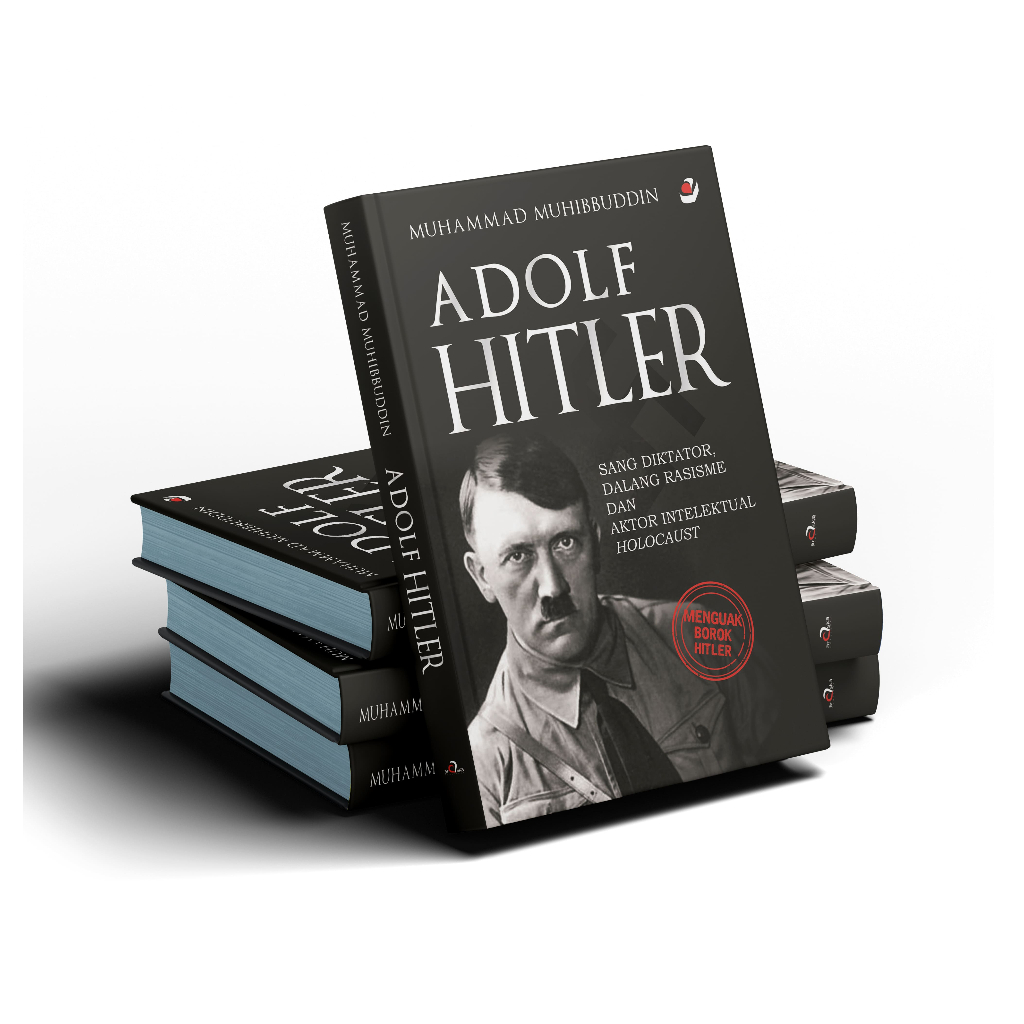 Jual Buku Biografi - Adolf Hitler Sang Diktator, Dalang Rasisme dan ...