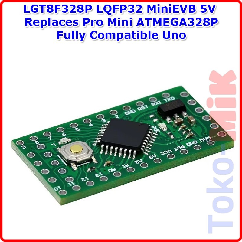 Jual LGT8F328P LQFP32 MiniEVB 5V Pengganti Pro Mini Promini Fully ...