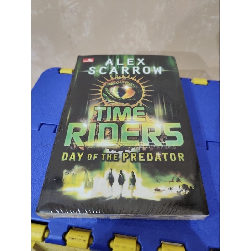 Jual Novel Time Riders Rider 2 Day of the predator Alex Scarrow buku ...