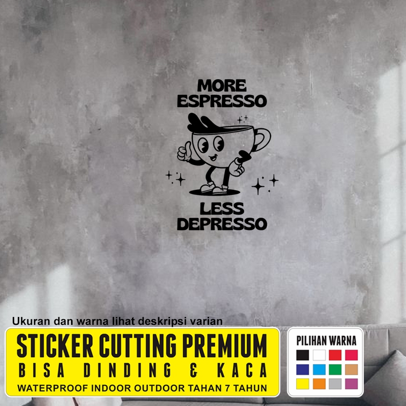 Jual Sticker Cafe Kaca dan Dinding More Espresso Cutting Stiker Coffee ...