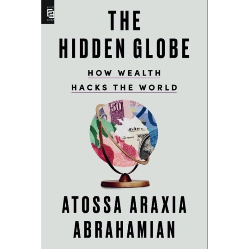 Jual The Hidden Globe: How Wealth Hacks the World - 9780593854099 ...