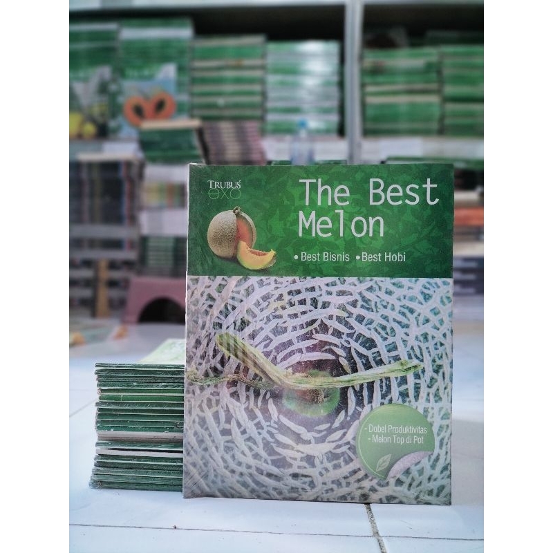 [ORIGINAL] BUKU BUDIDAYA / PERKEBUNAN / THE BEST MELON / TRUBUS EXO