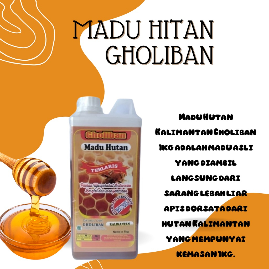 Jual MADU asli HUTAN KALIMANTAN GHOLIBAN original | MADU MURNI GHOLIBAN ...