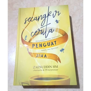 ( OBRAL ) BUKU PENGEMBANGAN DIRI // MOTIVASI // SECANGKIR CERITA PENGUAT JIWA // ORIGINAL