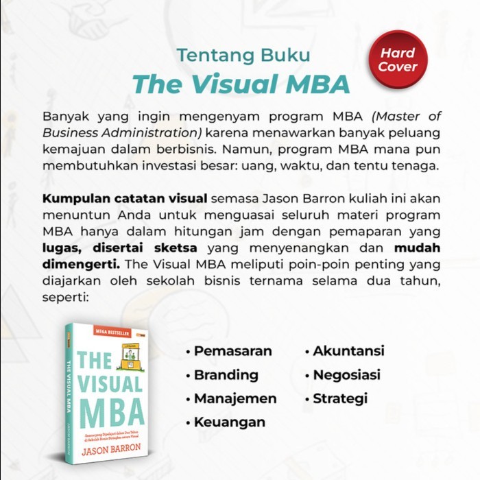 Jual The Visual MBA Semua Yang Dipelajari Dalam Dua Tahun Di Sekolah ...