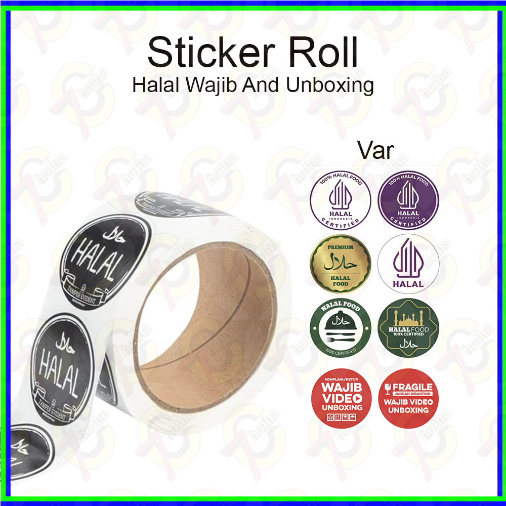 Jual 【7C】Sticker Roll 500pcs Halal dan Wajib Unboxing Fragile Label ...