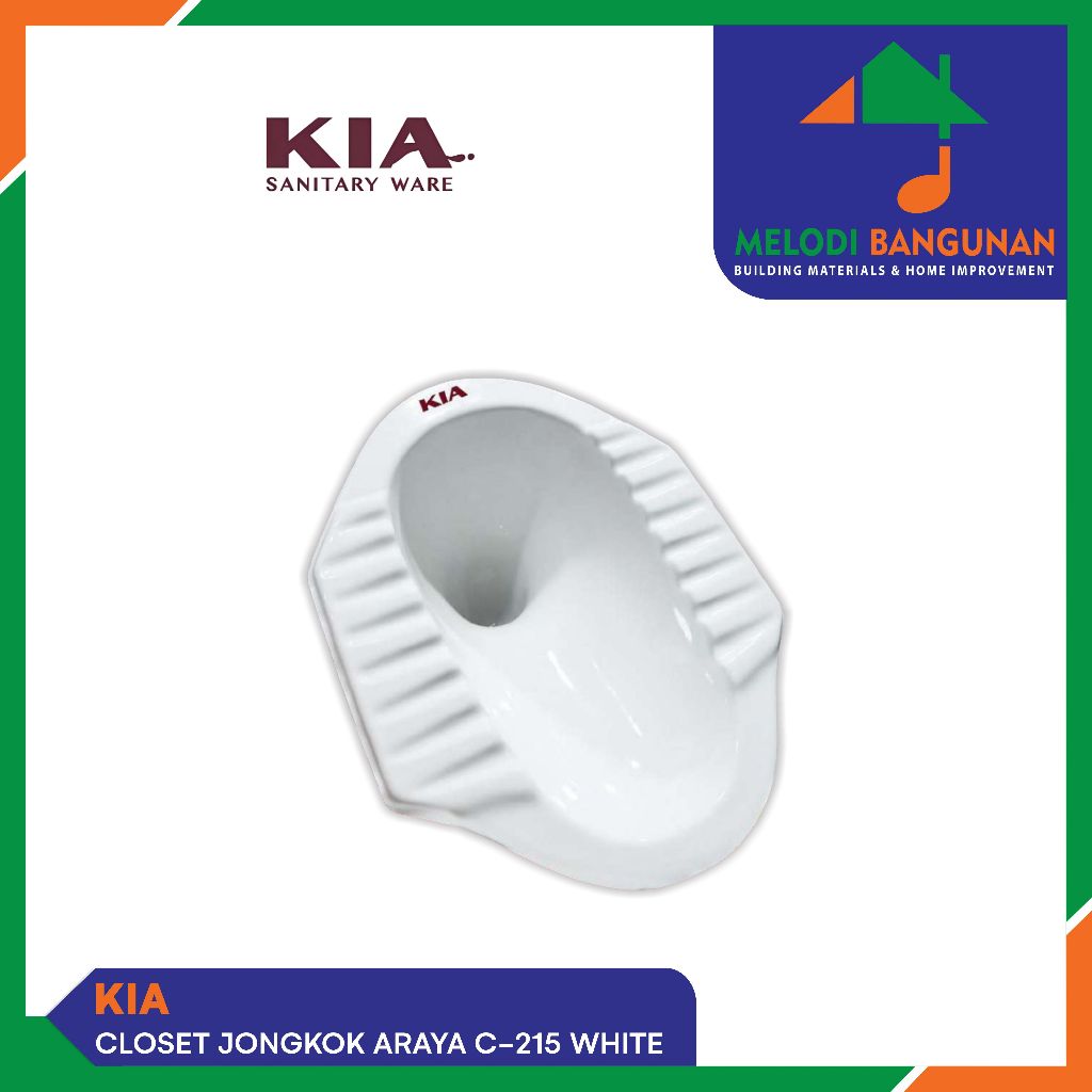 Kia - Closet + Kloset Jongkok + Toilet Squat Araya C 215 C215 White / Putih