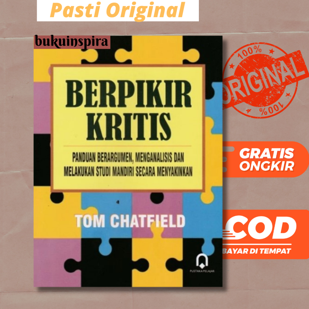 Jual BERPIKIR KRITIS - TOM CHATFIELD - PUSPEL | Shopee Indonesia