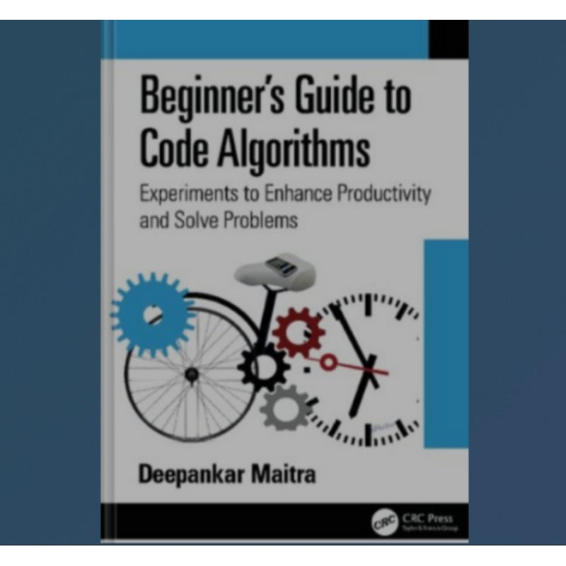Jual Buku Beginner's Guide to Code Algorithms: Experiments to Enhance ...