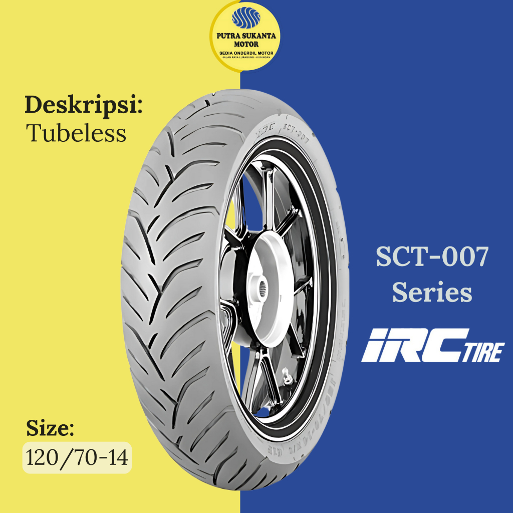 Jual BAN IRC SCT-007 120/70-14 BELAKANG PCX 150 TUBELESS | Shopee Indonesia
