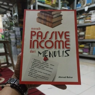 BUKU PENGEMBANGAN DIRI KARIR / MOTIVASI / BACAAN INSPIRATIF / MERAIH PASSIVE INCOME  DARI MENULIS / KAYA DENGAN MENULIS / CARA MENULIS NOVEL / ORIGINAL