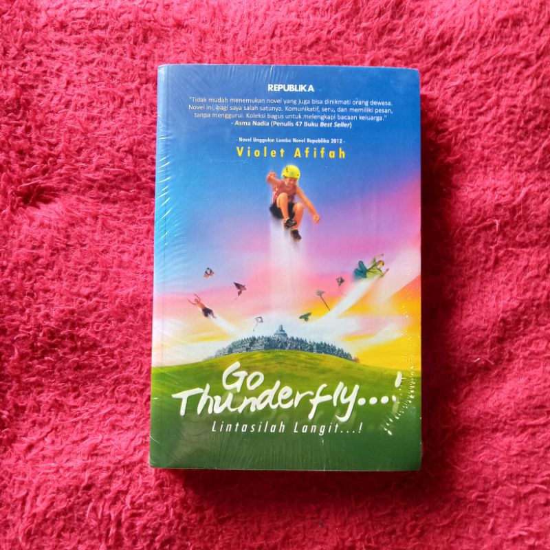 Jual GO THUNDER FLY ANTOLOGI PUISI / PUISI/ NOVEL / NOVEL BIOGRAFI ...