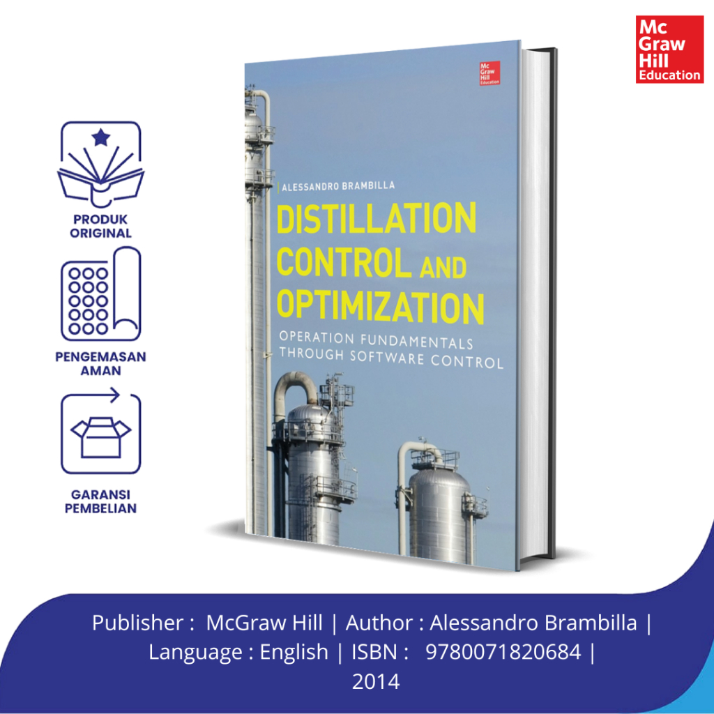 Jual Distillation Control & Optimization: Operation Fundamentals ...