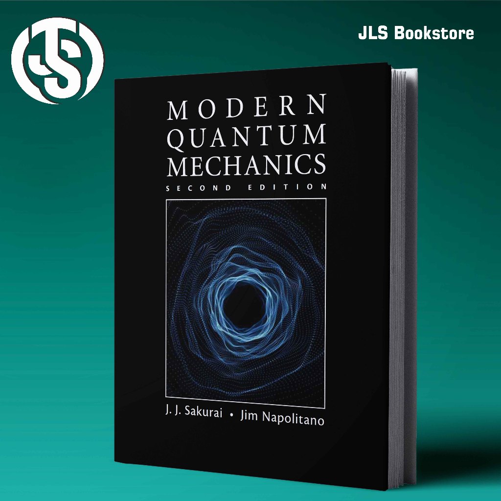 Jual Modern Quantum Mechanics, Second Edition by Jun John Sakurai ...