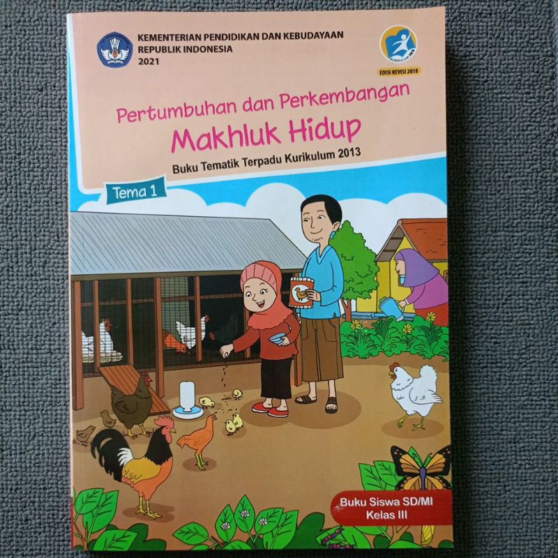 Jual Buku Tematik Tema 1 Pertumbuhan Dan Perkembangan Makhluk Hidup