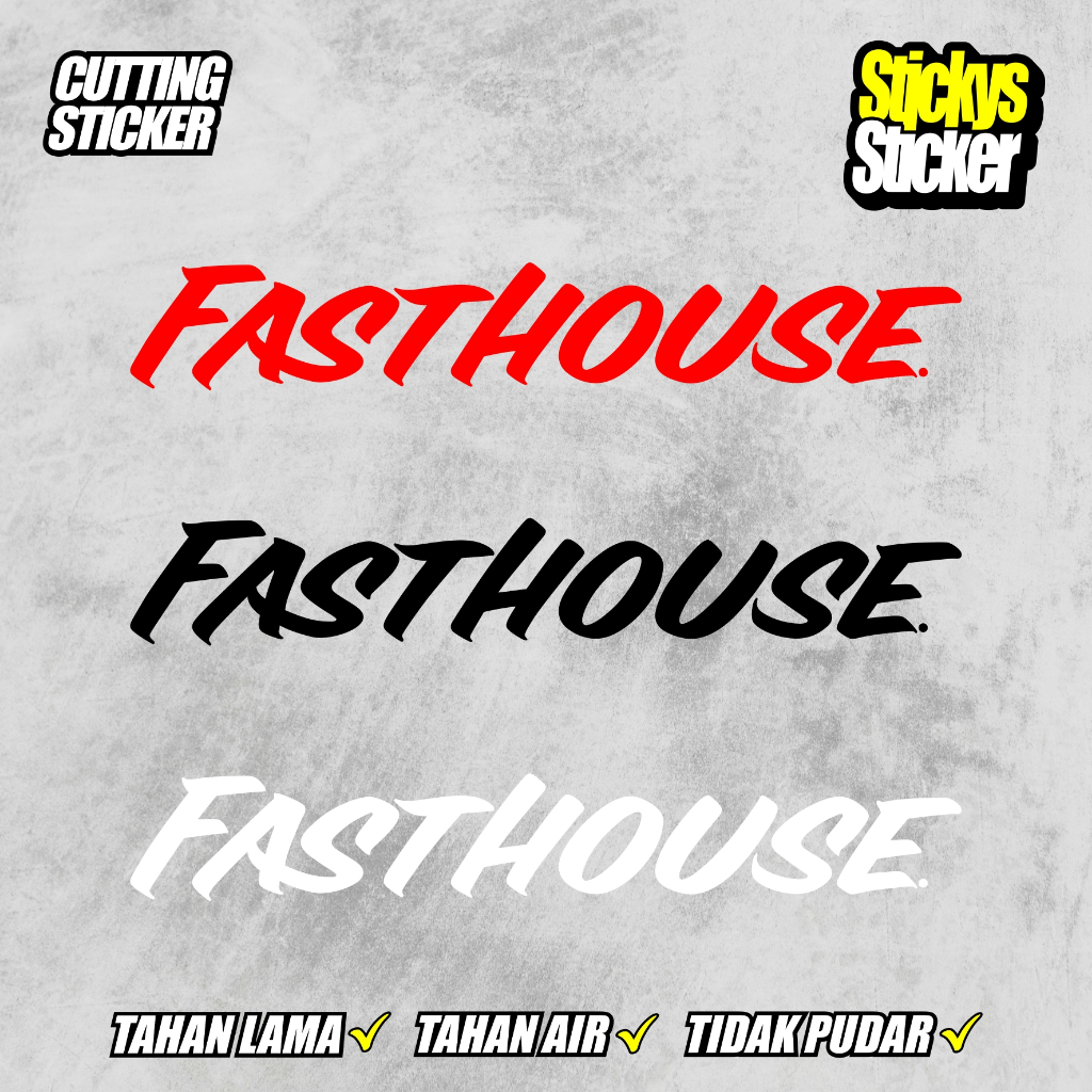 Jual Sticker FASTHOUSE cutting sticker FASTHOUSE pilihan warna dan ...