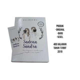 BUKU MURAH ORIGINAL / NOVEL REMAJA / SADENA DAN SANDRA / ROMANCE / DEWASA / FIKSI / BEST SELLER / WULANFADI /