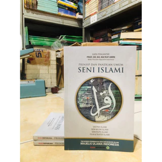 ( PROMO BUKU MURAH ORIGINAL ) BUKU AGAMA ISLAM / BACAAN ISLAM / PRINSIP DAN PANDUAN UMUM SENI ISLAMI