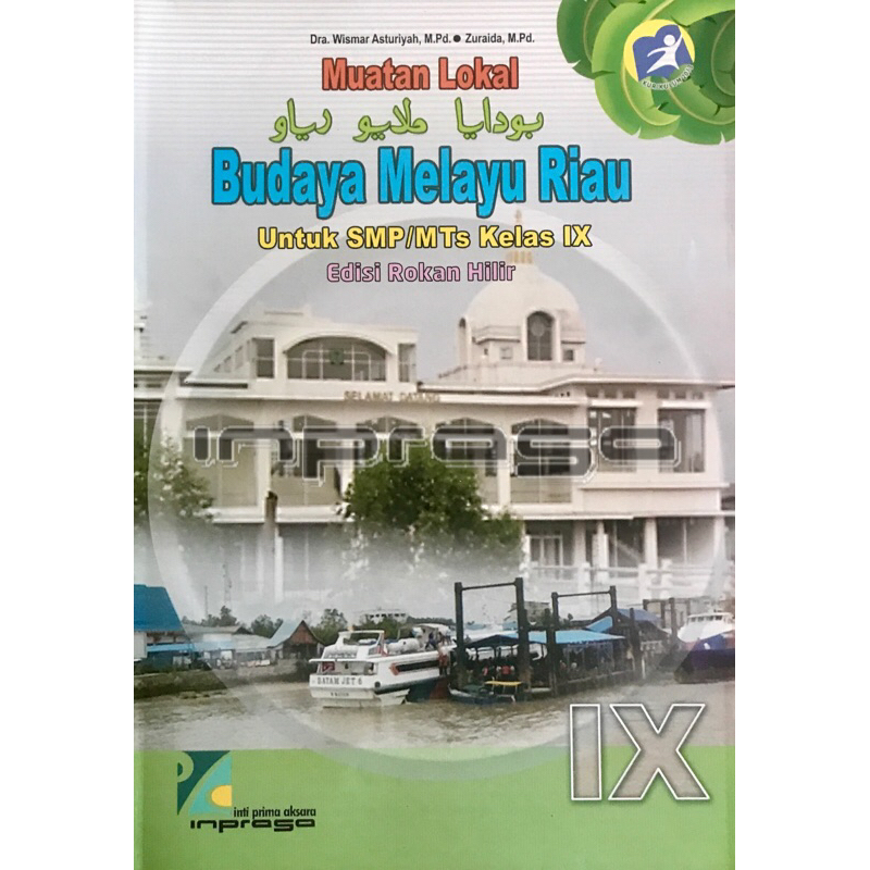 Jual Buku BMR Inprasa Kelas 9 Untuk Rohil | Budaya Melayu Riau Edisi ...
