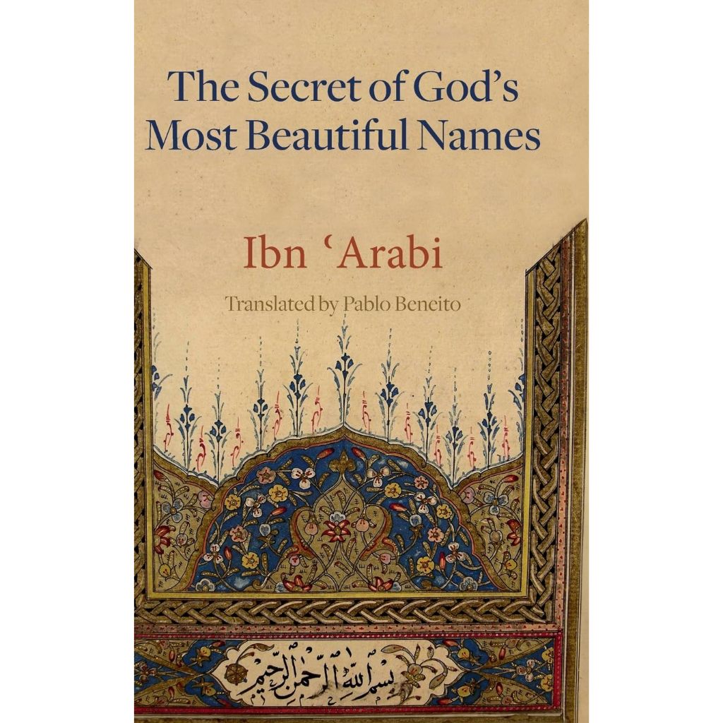 Jual The Secret of God's Most Beautiful Names (Mystical Treatises of