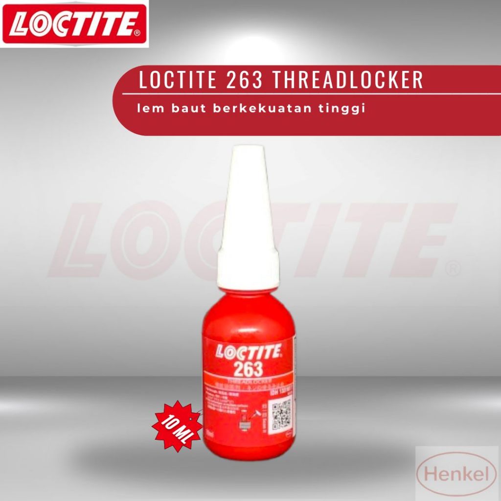 Jual (10 ML) LOCTITE 263 Threadlocker Lem Baut | Shopee Indonesia